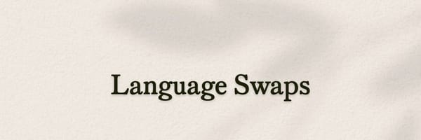 Language Swaps